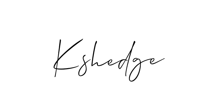 You should practise on your own different ways (Allison_Script) to write your name (Kshedge) in signature. don't let someone else do it for you. Kshedge signature style 2 images and pictures png