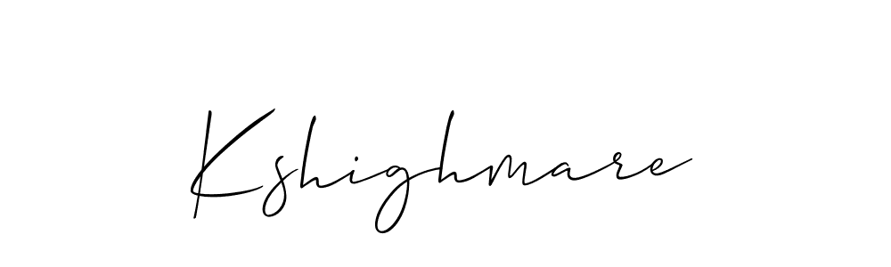 How to make Kshighmare signature? Allison_Script is a professional autograph style. Create handwritten signature for Kshighmare name. Kshighmare signature style 2 images and pictures png