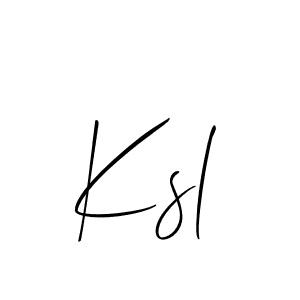 Use a signature maker to create a handwritten signature online. With this signature software, you can design (Allison_Script) your own signature for name Ksl. Ksl signature style 2 images and pictures png