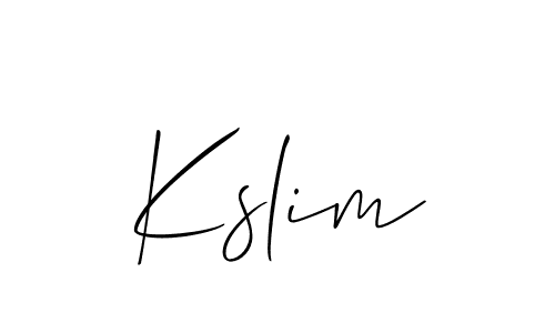 You should practise on your own different ways (Allison_Script) to write your name (Kslim) in signature. don't let someone else do it for you. Kslim signature style 2 images and pictures png