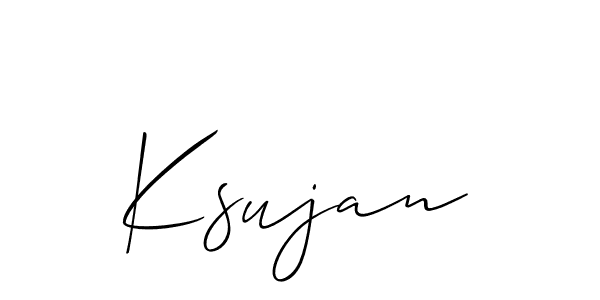 Create a beautiful signature design for name Ksujan. With this signature (Allison_Script) fonts, you can make a handwritten signature for free. Ksujan signature style 2 images and pictures png