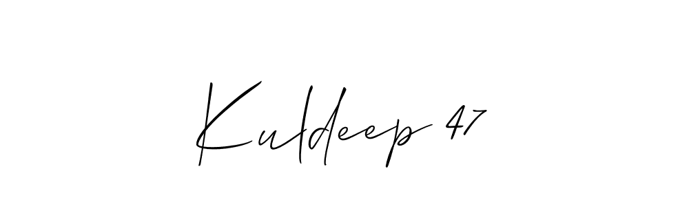 You should practise on your own different ways (Allison_Script) to write your name (Kuldeep 47) in signature. don't let someone else do it for you. Kuldeep 47 signature style 2 images and pictures png