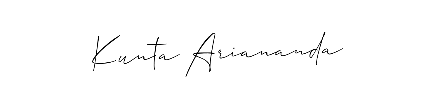 It looks lik you need a new signature style for name Kunta Ariananda. Design unique handwritten (Allison_Script) signature with our free signature maker in just a few clicks. Kunta Ariananda signature style 2 images and pictures png