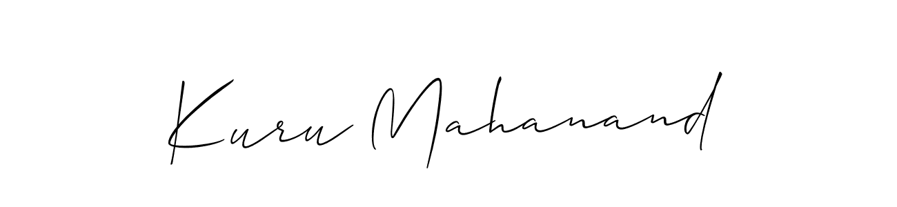 Make a short Kuru Mahanand signature style. Manage your documents anywhere anytime using Allison_Script. Create and add eSignatures, submit forms, share and send files easily. Kuru Mahanand signature style 2 images and pictures png