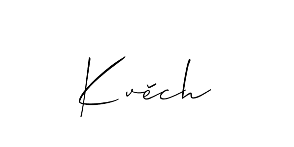 Kvěch stylish signature style. Best Handwritten Sign (Allison_Script) for my name. Handwritten Signature Collection Ideas for my name Kvěch. Kvěch signature style 2 images and pictures png