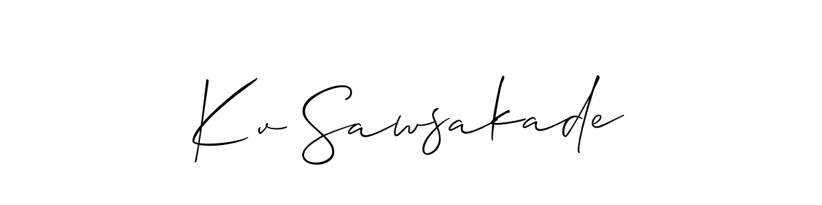 Create a beautiful signature design for name Kv Sawsakade. With this signature (Allison_Script) fonts, you can make a handwritten signature for free. Kv Sawsakade signature style 2 images and pictures png