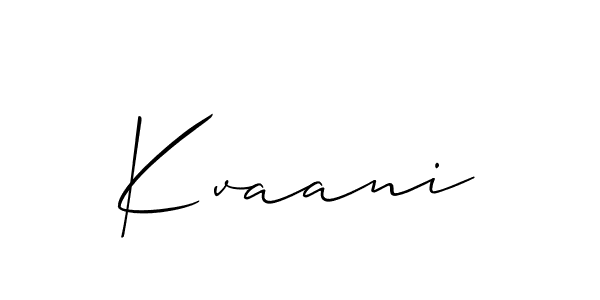 Make a beautiful signature design for name Kvaani. Use this online signature maker to create a handwritten signature for free. Kvaani signature style 2 images and pictures png