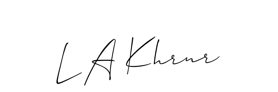 You should practise on your own different ways (Allison_Script) to write your name (L A Khrnr) in signature. don't let someone else do it for you. L A Khrnr signature style 2 images and pictures png