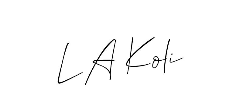 Design your own signature with our free online signature maker. With this signature software, you can create a handwritten (Allison_Script) signature for name L A Koli. L A Koli signature style 2 images and pictures png