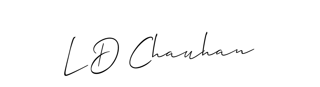 Design your own signature with our free online signature maker. With this signature software, you can create a handwritten (Allison_Script) signature for name L D Chauhan. L D Chauhan signature style 2 images and pictures png