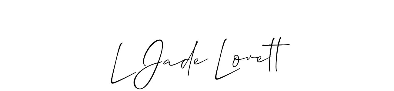 Make a beautiful signature design for name L Jade Lovett. With this signature (Allison_Script) style, you can create a handwritten signature for free. L Jade Lovett signature style 2 images and pictures png