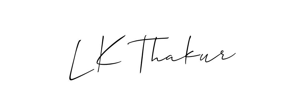 Make a beautiful signature design for name L K Thakur. With this signature (Allison_Script) style, you can create a handwritten signature for free. L K Thakur signature style 2 images and pictures png