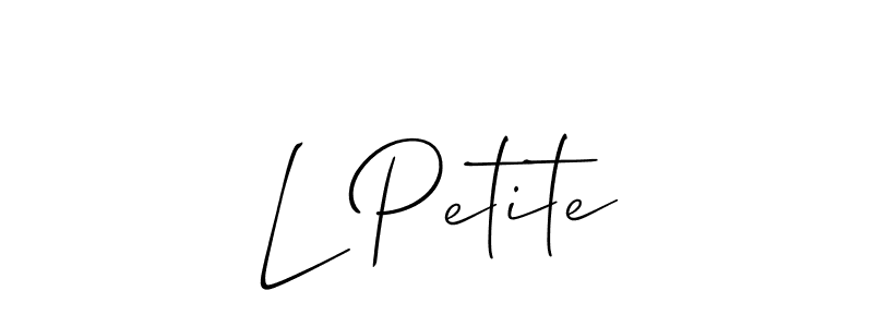 You can use this online signature creator to create a handwritten signature for the name L Petite. This is the best online autograph maker. L Petite signature style 2 images and pictures png