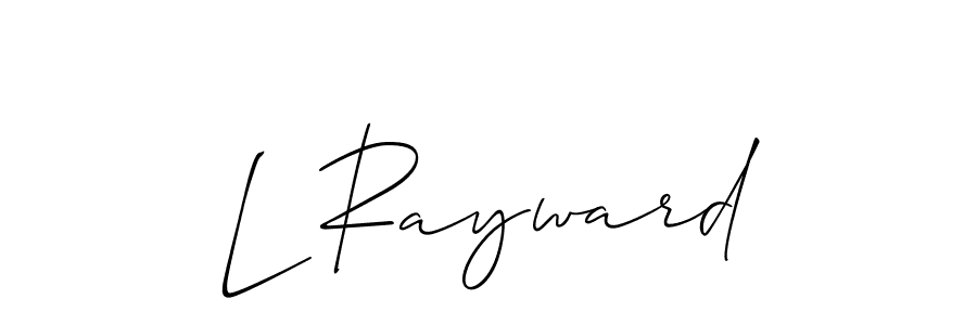 Design your own signature with our free online signature maker. With this signature software, you can create a handwritten (Allison_Script) signature for name L Rayward. L Rayward signature style 2 images and pictures png