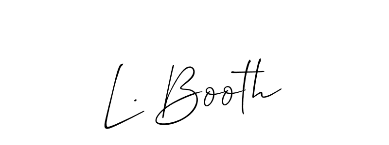 The best way (Allison_Script) to make a short signature is to pick only two or three words in your name. The name L. Booth include a total of six letters. For converting this name. L. Booth signature style 2 images and pictures png