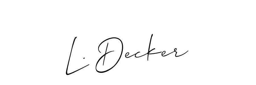 Use a signature maker to create a handwritten signature online. With this signature software, you can design (Allison_Script) your own signature for name L. Decker. L. Decker signature style 2 images and pictures png