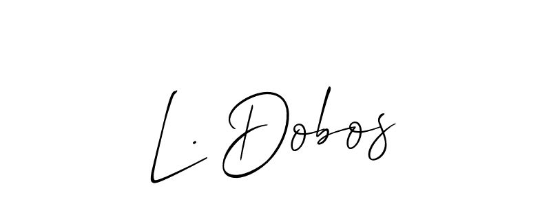 You should practise on your own different ways (Allison_Script) to write your name (L. Dobos) in signature. don't let someone else do it for you. L. Dobos signature style 2 images and pictures png