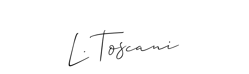 Also we have L. Toscani name is the best signature style. Create professional handwritten signature collection using Allison_Script autograph style. L. Toscani signature style 2 images and pictures png