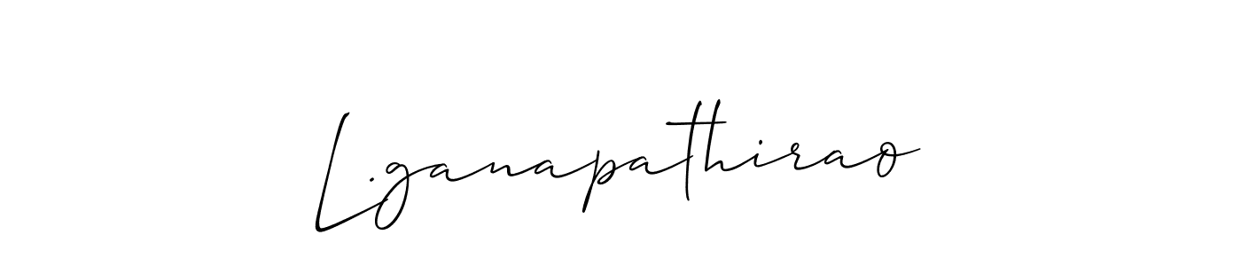 Also You can easily find your signature by using the search form. We will create L.ganapathirao name handwritten signature images for you free of cost using Allison_Script sign style. L.ganapathirao signature style 2 images and pictures png