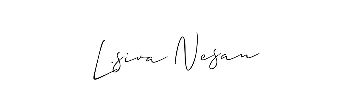 Also You can easily find your signature by using the search form. We will create L.siva Nesan name handwritten signature images for you free of cost using Allison_Script sign style. L.siva Nesan signature style 2 images and pictures png