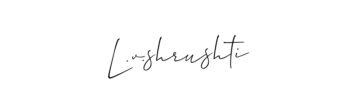 Make a beautiful signature design for name L.v.shrushti. With this signature (Allison_Script) style, you can create a handwritten signature for free. L.v.shrushti signature style 2 images and pictures png