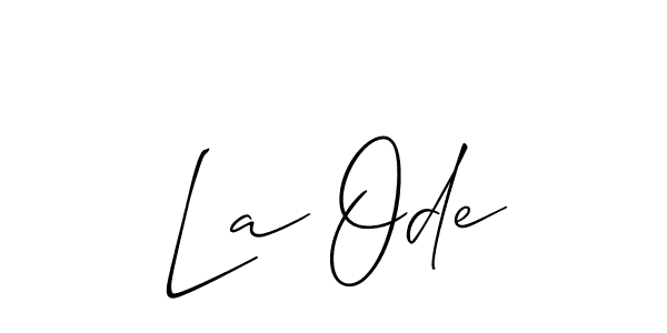 La Ode stylish signature style. Best Handwritten Sign (Allison_Script) for my name. Handwritten Signature Collection Ideas for my name La Ode. La Ode signature style 2 images and pictures png