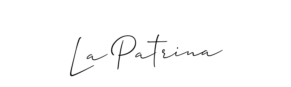 Also You can easily find your signature by using the search form. We will create La Patrina name handwritten signature images for you free of cost using Allison_Script sign style. La Patrina signature style 2 images and pictures png