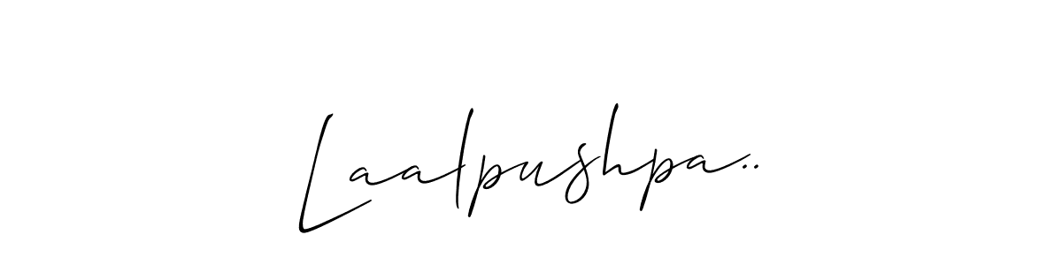 Also we have Laalpushpa.. name is the best signature style. Create professional handwritten signature collection using Allison_Script autograph style. Laalpushpa.. signature style 2 images and pictures png