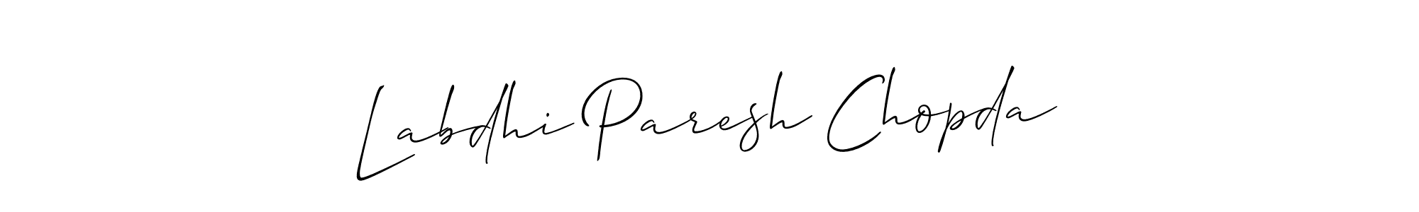 You should practise on your own different ways (Allison_Script) to write your name (Labdhi Paresh Chopda) in signature. don't let someone else do it for you. Labdhi Paresh Chopda signature style 2 images and pictures png