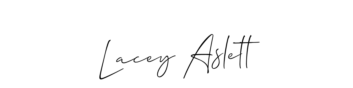 Also we have Lacey Aslett name is the best signature style. Create professional handwritten signature collection using Allison_Script autograph style. Lacey Aslett signature style 2 images and pictures png