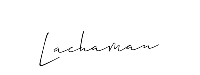 How to make Lachaman name signature. Use Allison_Script style for creating short signs online. This is the latest handwritten sign. Lachaman signature style 2 images and pictures png
