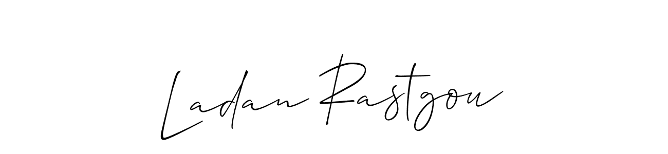 if you are searching for the best signature style for your name Ladan Rastgou. so please give up your signature search. here we have designed multiple signature styles  using Allison_Script. Ladan Rastgou signature style 2 images and pictures png