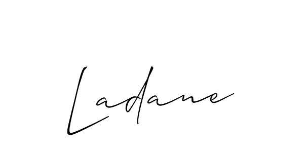 You should practise on your own different ways (Allison_Script) to write your name (Ladane) in signature. don't let someone else do it for you. Ladane signature style 2 images and pictures png