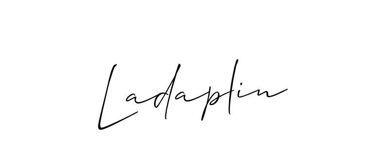 How to make Ladaplin signature? Allison_Script is a professional autograph style. Create handwritten signature for Ladaplin name. Ladaplin signature style 2 images and pictures png