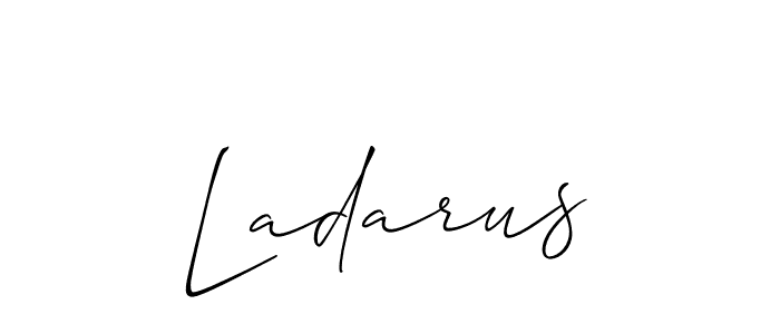 Design your own signature with our free online signature maker. With this signature software, you can create a handwritten (Allison_Script) signature for name Ladarus. Ladarus signature style 2 images and pictures png