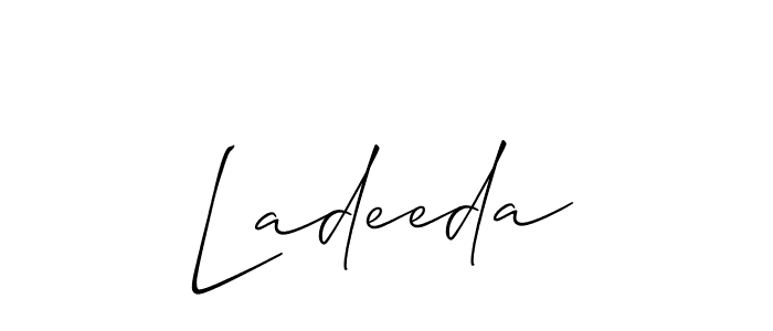 You should practise on your own different ways (Allison_Script) to write your name (Ladeeda) in signature. don't let someone else do it for you. Ladeeda signature style 2 images and pictures png