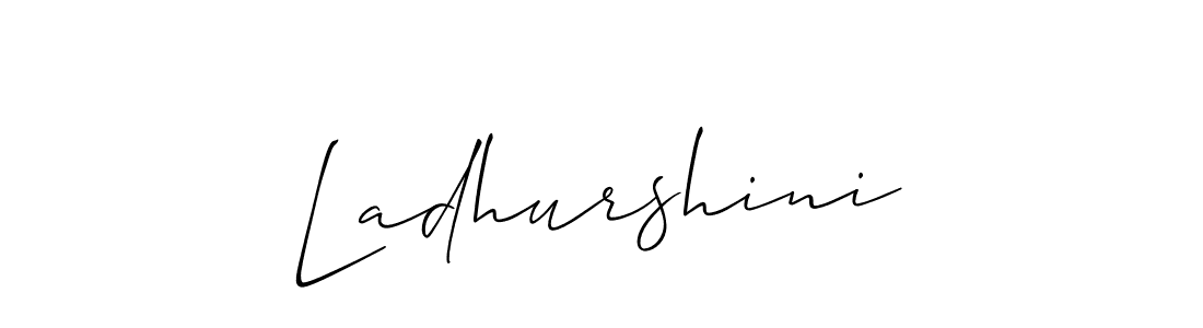 Here are the top 10 professional signature styles for the name Ladhurshini. These are the best autograph styles you can use for your name. Ladhurshini signature style 2 images and pictures png