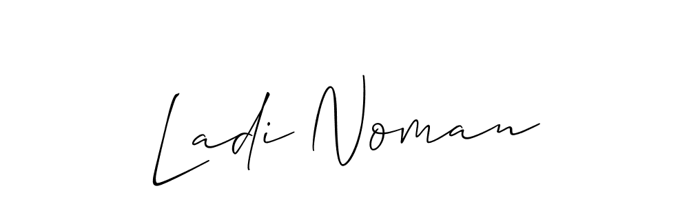 Also You can easily find your signature by using the search form. We will create Ladi Noman name handwritten signature images for you free of cost using Allison_Script sign style. Ladi Noman signature style 2 images and pictures png