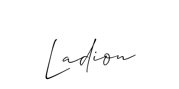 Use a signature maker to create a handwritten signature online. With this signature software, you can design (Allison_Script) your own signature for name Ladion. Ladion signature style 2 images and pictures png