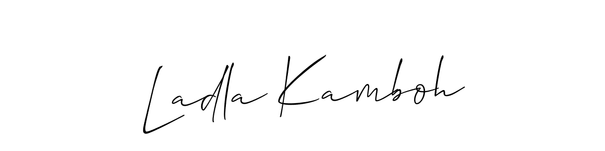 Also we have Ladla Kamboh name is the best signature style. Create professional handwritten signature collection using Allison_Script autograph style. Ladla Kamboh signature style 2 images and pictures png
