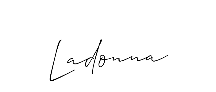 Make a beautiful signature design for name Ladonna. With this signature (Allison_Script) style, you can create a handwritten signature for free. Ladonna signature style 2 images and pictures png