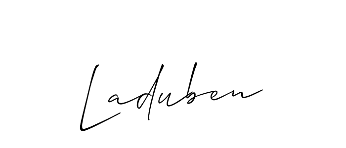 You should practise on your own different ways (Allison_Script) to write your name (Laduben) in signature. don't let someone else do it for you. Laduben signature style 2 images and pictures png