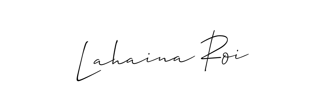 Use a signature maker to create a handwritten signature online. With this signature software, you can design (Allison_Script) your own signature for name Lahaina Roi. Lahaina Roi signature style 2 images and pictures png