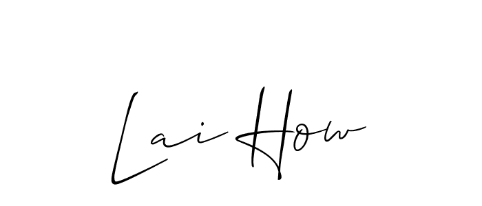 Also You can easily find your signature by using the search form. We will create Lai How name handwritten signature images for you free of cost using Allison_Script sign style. Lai How signature style 2 images and pictures png