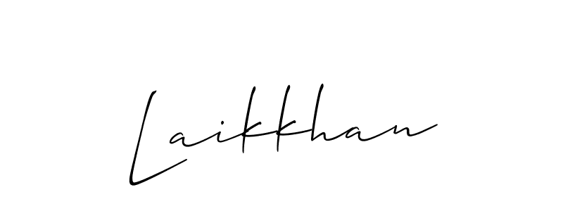 Laikkhan stylish signature style. Best Handwritten Sign (Allison_Script) for my name. Handwritten Signature Collection Ideas for my name Laikkhan. Laikkhan signature style 2 images and pictures png