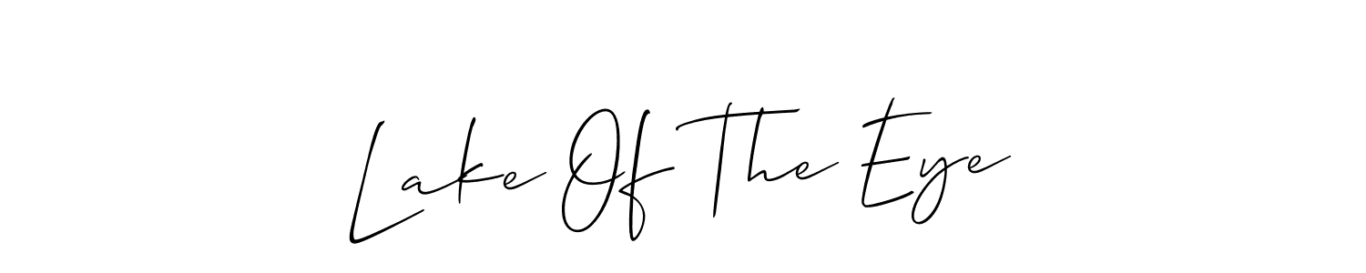 Create a beautiful signature design for name Lake Of The Eye. With this signature (Allison_Script) fonts, you can make a handwritten signature for free. Lake Of The Eye signature style 2 images and pictures png
