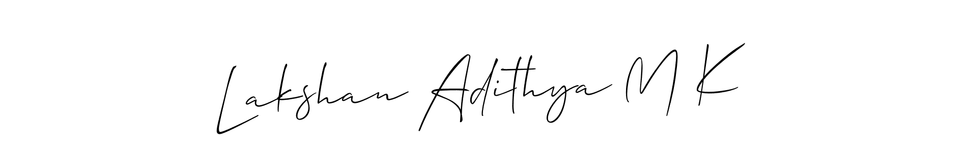 Make a short Lakshan Adithya M K signature style. Manage your documents anywhere anytime using Allison_Script. Create and add eSignatures, submit forms, share and send files easily. Lakshan Adithya M K signature style 2 images and pictures png