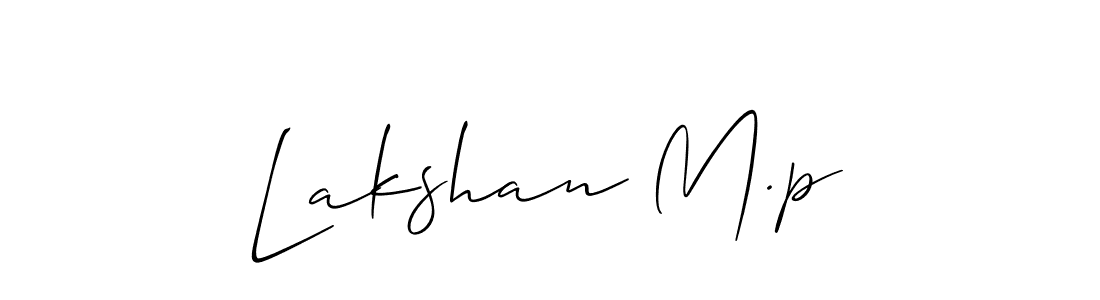 Make a short Lakshan M.p signature style. Manage your documents anywhere anytime using Allison_Script. Create and add eSignatures, submit forms, share and send files easily. Lakshan M.p signature style 2 images and pictures png