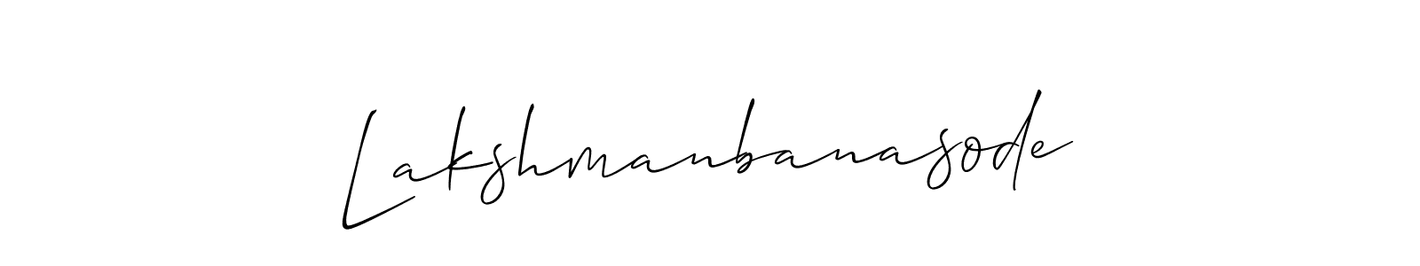 Make a beautiful signature design for name Lakshmanbanasode. With this signature (Allison_Script) style, you can create a handwritten signature for free. Lakshmanbanasode signature style 2 images and pictures png