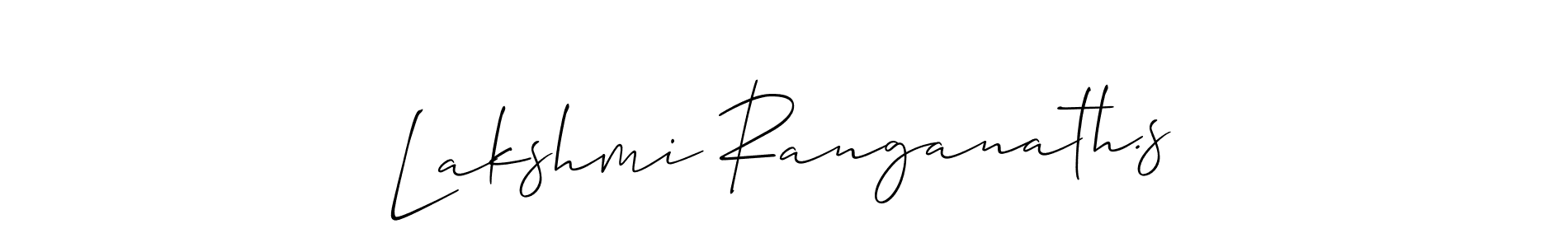 Make a beautiful signature design for name Lakshmi Ranganath.s. With this signature (Allison_Script) style, you can create a handwritten signature for free. Lakshmi Ranganath.s signature style 2 images and pictures png